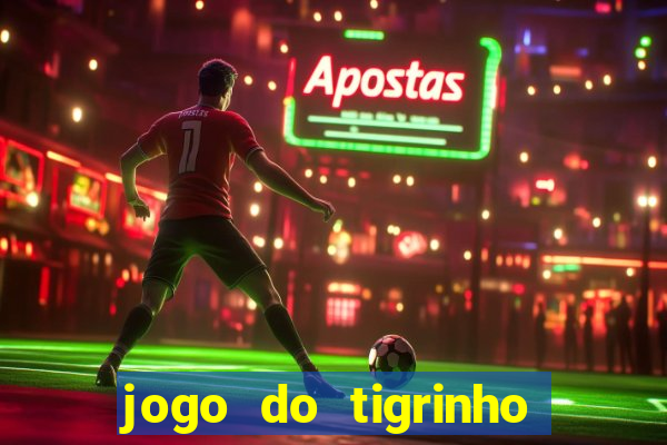 jogo do tigrinho em casa chinesa